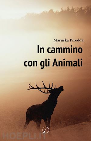 piredda maruska - in cammino con gli animali