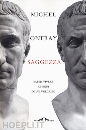 onfray michel - saggezza