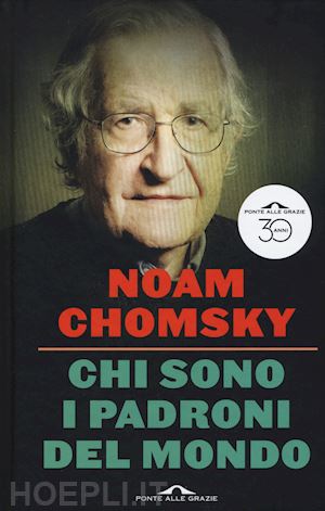chomsky noam - chi sono i padroni del mondo