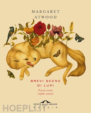 atwood margaret - brevi scene di lupi