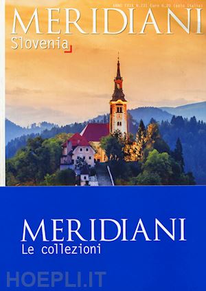 aa.vv. - meridiani le collezioni carinzia - slovenia