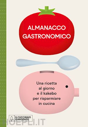 aa.vv. - almanacco gastronomico