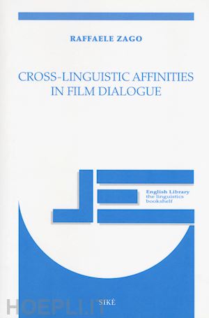 zago raffaele - cross-linguistic affinities in film dialogue