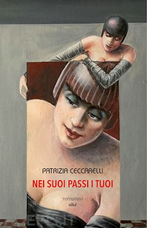 ceccarelli patrizia - nei suoi passi i tuoi