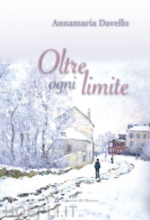 davello annamaria - oltre ogni limite