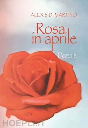 di martino alexis - rosa in aprile