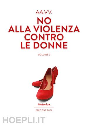  - no alla violenza contro le donne. vol. 2