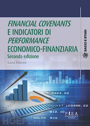 talarico lucia - financial covenant e indicatori di performances economico-finanziaria