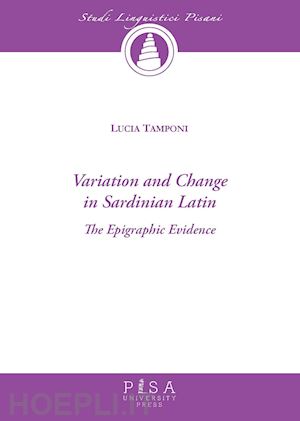 tamponi lucia - variation and change in sardinian latin