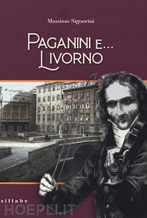 signorini massimo - paganini e... livorno