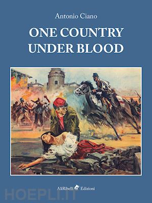 ciano antonio - one country under blood