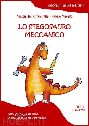 torsiglieri massimiliano - lo stegosauro meccanico