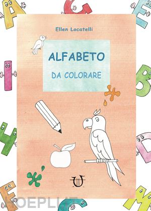 locatelli ellen - alfabeto da colorare