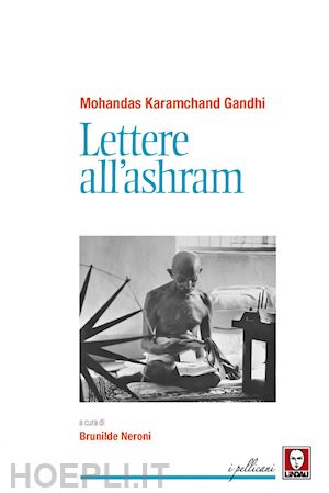 gandhi mohandas karamchand - lettere all'ashram