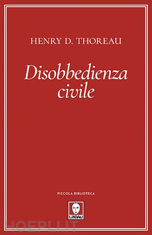 thoreau henry d. - disobbedienza civile
