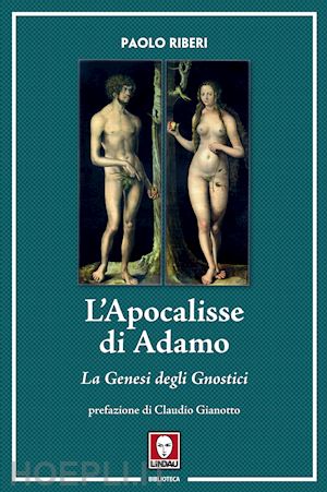 riberi paolo - l'apocalisse di adamo - la genesi degli gnostici