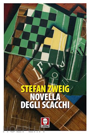 zweig stefan - novella degli scacchi