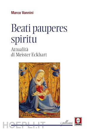 vannini marco - beati pauperes spiritu. attualita' di meister eckhart