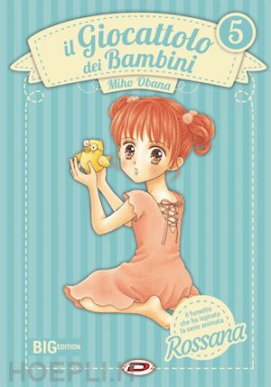 obana miho - il giocattolo dei bambini. big edition . vol. 5