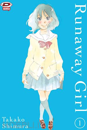 takako shimura - runaway girl. vol. 1