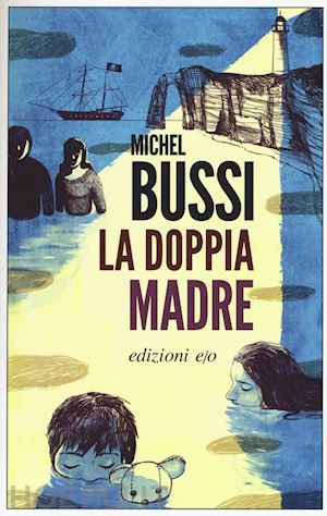 bussi michel - la doppia madre