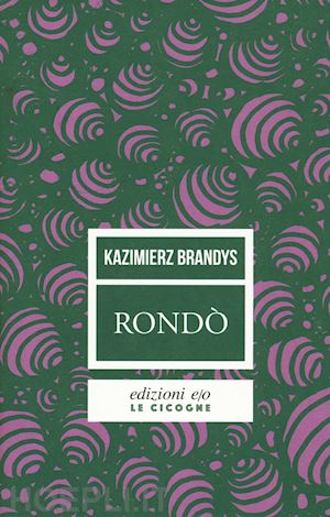 brandys kazimierz - rondo'. nuova ediz.