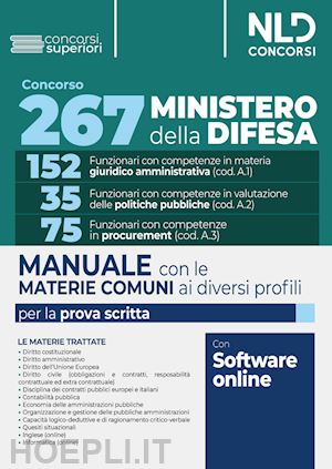 aa.vv. - concorso 267 posti ministero della difesa - materie comuni ai diversi profili