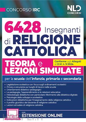 aa.vv. - concorso 6428 insegnanti religione cattolica. teoria e lezioni simulate. per la