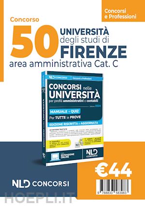 aa.vv. - universita' degli studi di firenze. 50 posti area amministrativa cat. c.