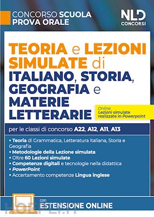  - concorso scuola. teoria e lezioni simulate di italiano, storia, geografia e mate