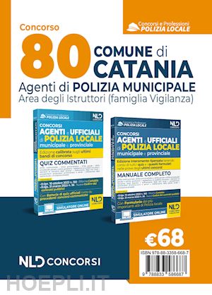  - concorso 80 agenti polizia locale catania. manuale per i concorsi completi di tutte le materie + quiz commentati. nuova ediz.