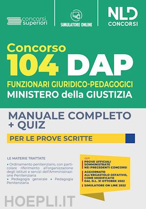  - concorso dap 104 posti - funzionari giuridico-pedagogici - ministero della giust