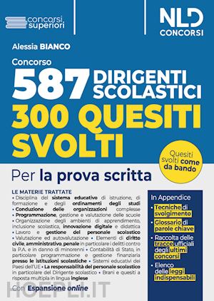  - concorso 587 posti dirigente scolastico. quesiti svolti. per la prova scritta