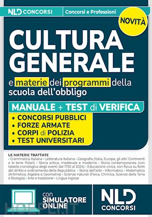 aa.vv. - manuale di cultura generale per tutti i concorsi. teoria + quiz