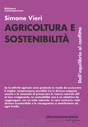 vieri simone - agricoltura e sostenibilita'. dall'equilibrio al conflitto