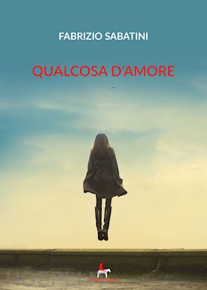 sabatini fabrizio - qualcosa d'amore