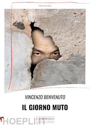 benvenuto vincenzo - il giorno muto