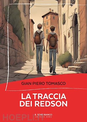 tomasco gian piero - la traccia dei redson