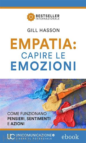 gill hasson - empatia capire le emozioni