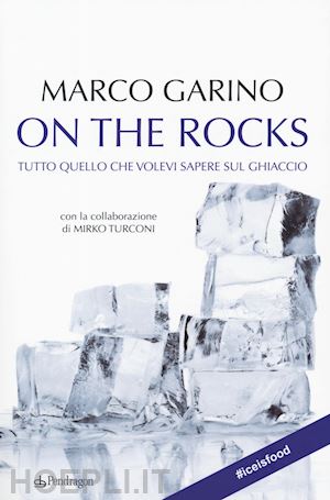 garino marco; turconi mirko - on the rocks