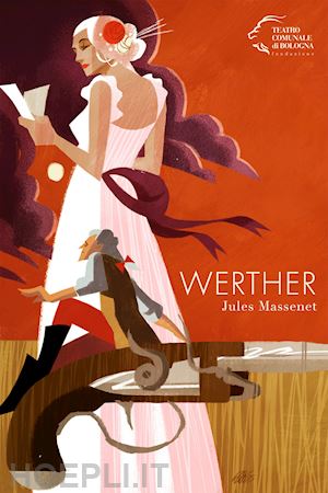 maioli a.(curatore) - werther. jules massenet