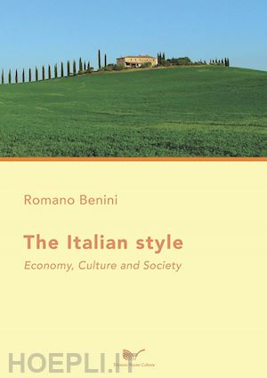 benini romano - the italian style. economy, culture and society