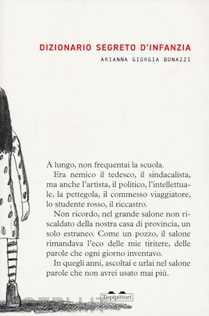 bonazzi arianna giorgia - dizionario segreto d'infanzia