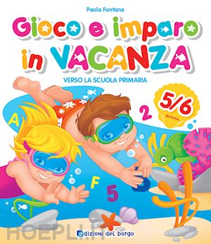 In vacanza. Colora con i pennarelli magici. Ediz. a colori. Con 4 pennarelli  - Deborah Forni - Libro - Edizioni del Borgo 