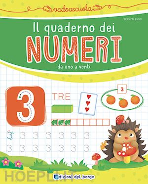 fanti roberta - il quaderno dei numeri da 1 a 20. ediz. a colori