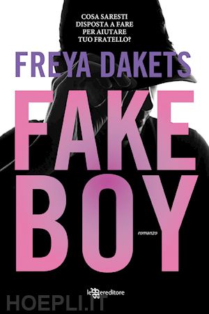 dakets freya - fakeboy