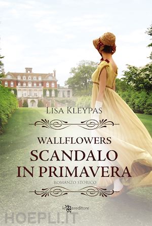kleypas lisa - scandalo in primavera. wallflowers. vol. 4