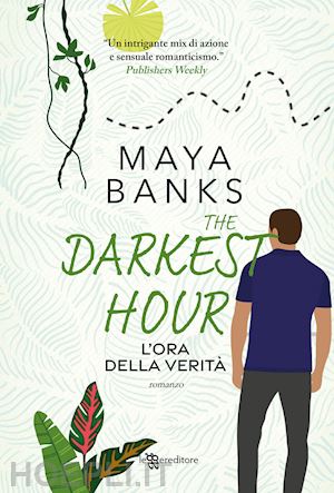 banks maya - the darkest hour. l'ora della verita'