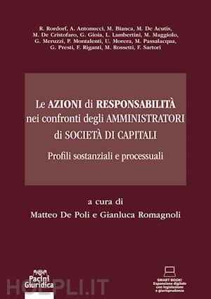 romagnoli; de poli a. - azioni di responsabilita' nel confronti degli amministratori di societa' di capi