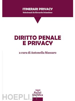 antonella massaro - diritto penale e privacy